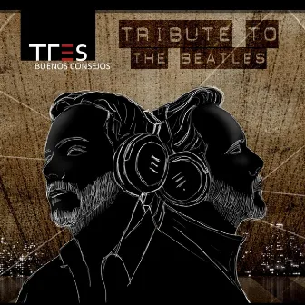 Buenos Consejos | Tribute to the Beatles by Tres