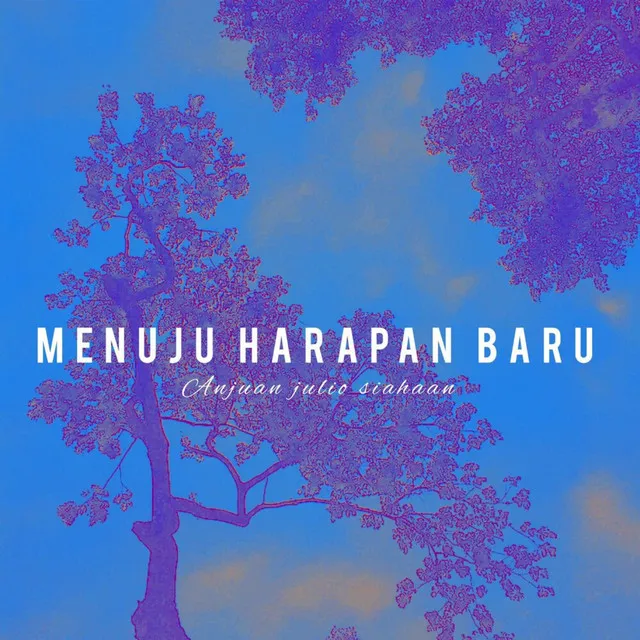 Menuju Harapan Baru