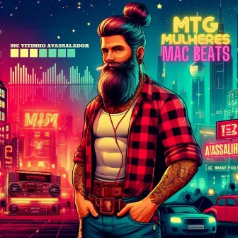 Mtg Mulheres by MAC BEATS