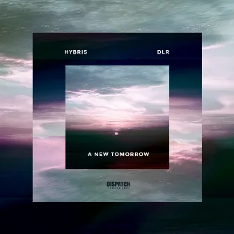 A New Tomorrow by Hybris