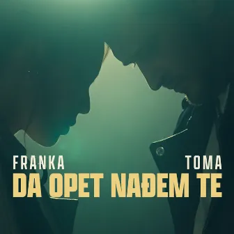 Da Opet Nađem Te by ToMa