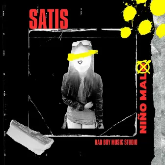 SATIS by Niño Malo