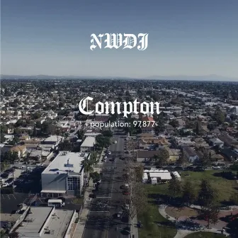 Compton by NWDJ