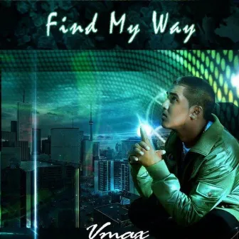 Find My Way by Vmax