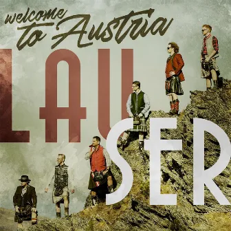 Welcome to Austria by Die Lauser