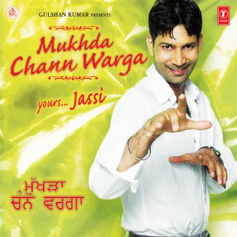 Mukhda Chann Warga by Jasbir Jassi