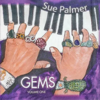 Gems, Vol. One by Sue Palmer