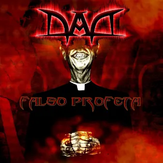 Falso Profeta by D.A.D.