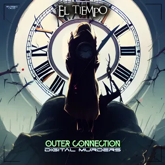 El Tiempo by Digital Murders