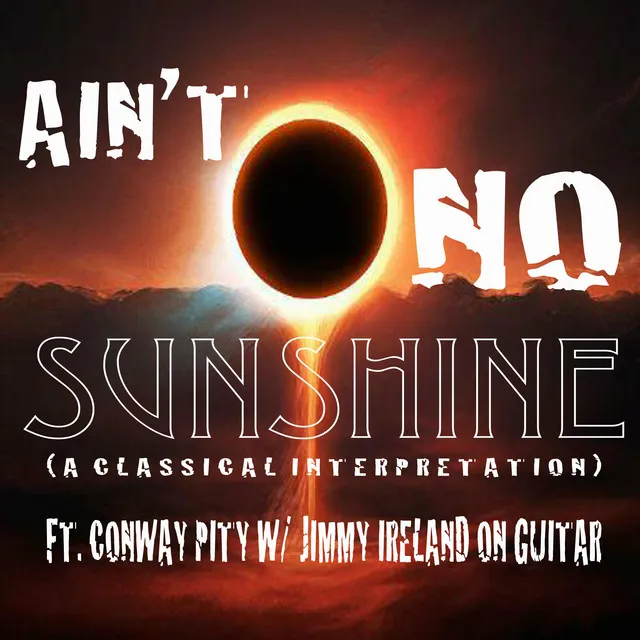 Ain't No Sunshine