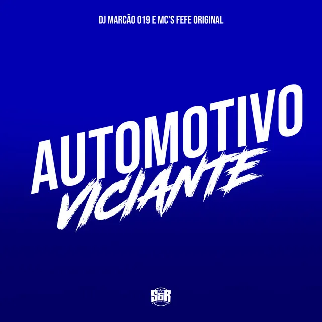 Automotivo Viciante