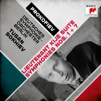 Prokofiev: Lieutenant Kijé Suite & Symphonies Nos. 1 & 7 by Tugan Sokhiev