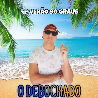 Ep Verão 90 Graus by Unknown Artist