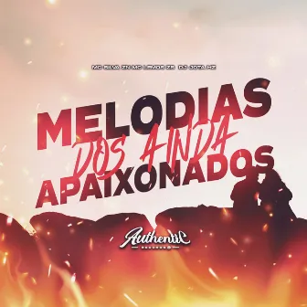 Melodias dos Ainda Apaixonados by MC SILVA ZN