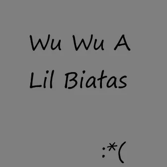 Wu Wua by Lil Białas