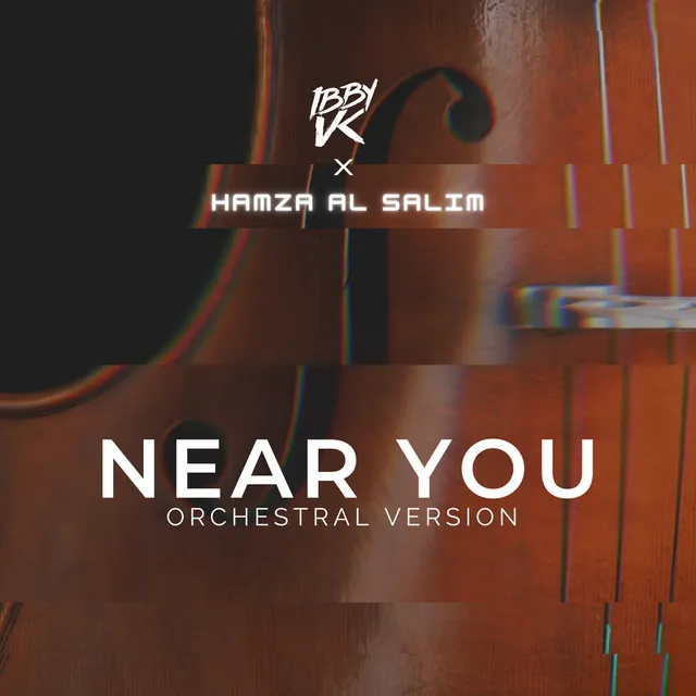 Near You - Orchestral Version