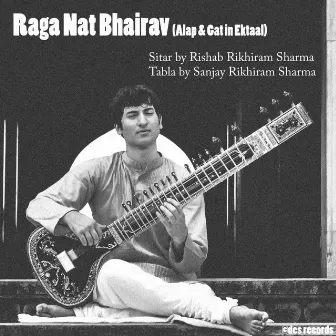 Raga Nat Bhairav (Birthday Recital by Rishab Rikhiram) by Rishab Rikhiram Sharma