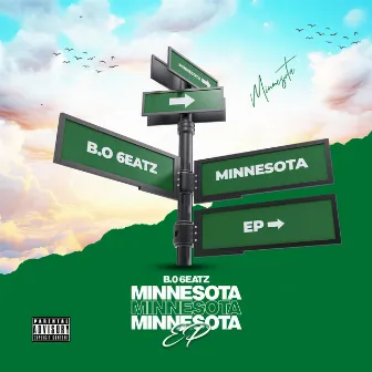 Minnesota_Ep (Original Mixes) by B.O 6eatz