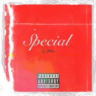 Special by Lil Ty Nine