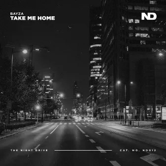 Take Me Home by Bayza