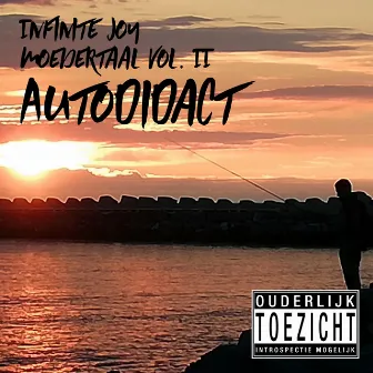 Moedertaal Volume II 'Autodidact' by Infinite Joy