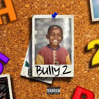 Bully 2 by Johnathan Kash