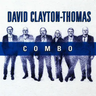 Combo by David Clayton-Thomas