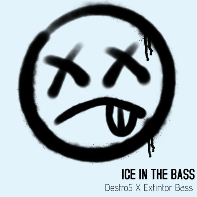 Ice In The Bass