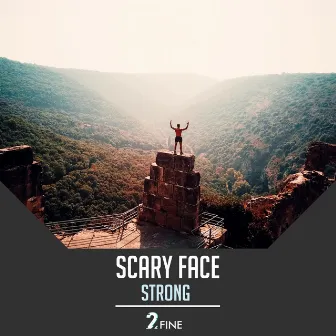 Strong by Scary Face