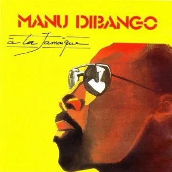 À La Jamaïque by Manu Dibango