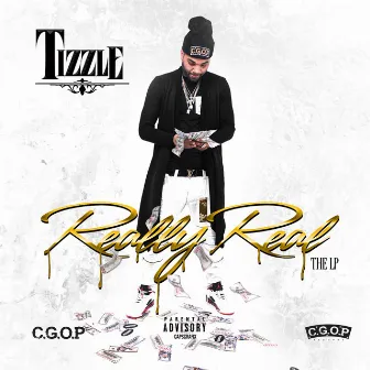 Really Real by Tizzle