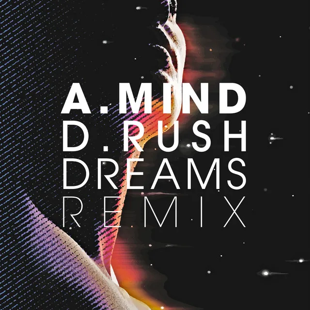 Dreams - Remix