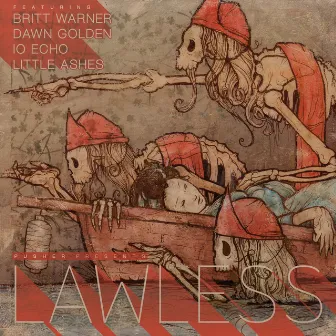 Lawless by Lawless