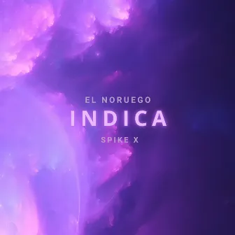 INDICA by El Noruego