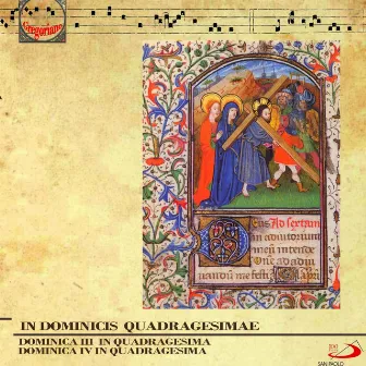 In Dominicis Quadragesimae (Gregorian Chants. Dominica III in Qaudragesima, Dominica IV in Quadragesima) by Giovanni Lee Dae Sung