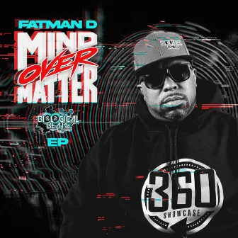 Mind Over Matter by Fatman D