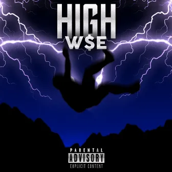 High by W$E