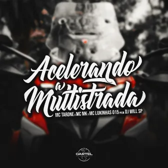 Acelerando a Multistrada by Mc Mk