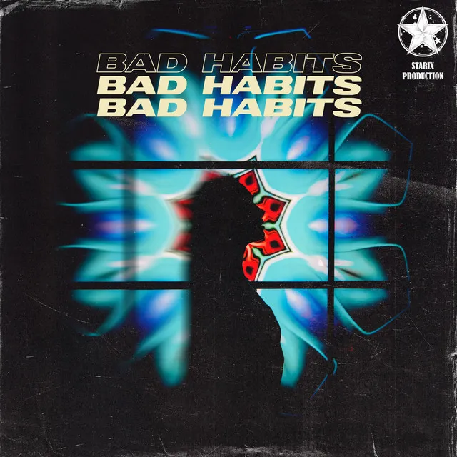 Bad Habits