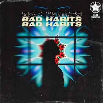 Bad Habits by Porch Pirate