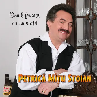 Omul frumos cu mustață by Petrică Mîțu Stoian