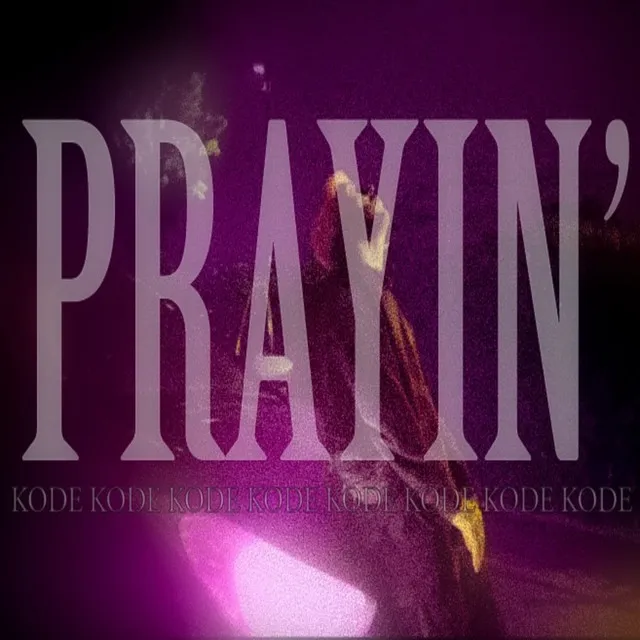 Prayin´