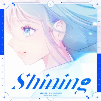 Shining by Nakuru Aitsuki