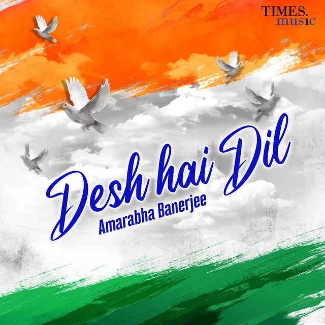 Desh Hai Dil - Single