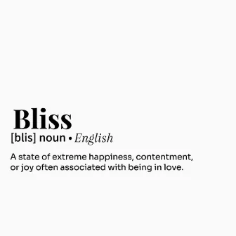 Bliss! by Astro