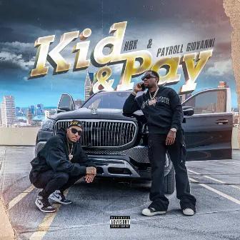 Kid & Pay by HBK