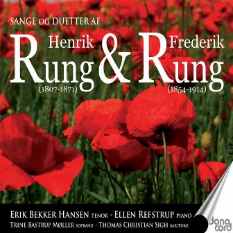 Songs and Duets by Henrik & Frederik Rung by Erik Bekker Hansen