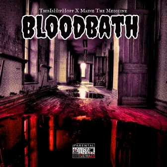 Bloodbath by ThisIsHipHopp