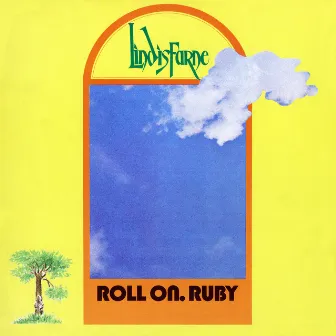 Roll On Ruby by Lindisfarne