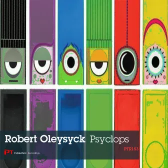 Psyclops by Robert Oleysyck